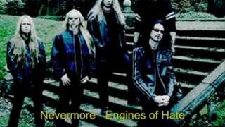 Nevermore Engines of Hate