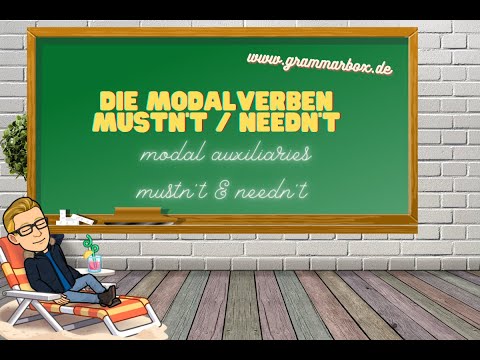 Grammarbox: Die Modalverben must, mustn't & needn't 😎