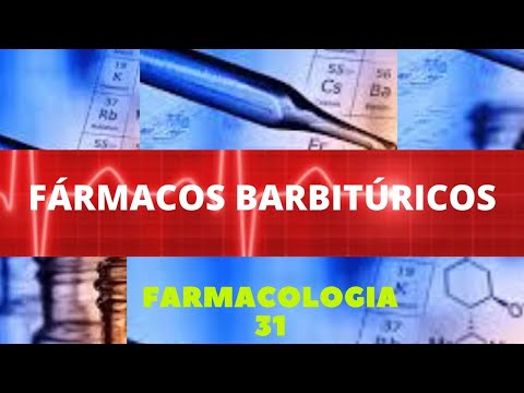 FÁRMACOS BARBITÚRICOS - FARMACOLOGIA 31