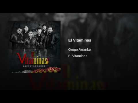 Grupo Arranke - El Vitaminas