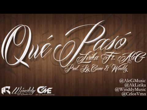 Lirika Ft. AleG - Qué Pasó (Prod. By Came & Winddy)