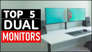 Top 5 Best Dual Monitors  in 2025