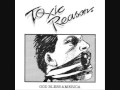 Toxic Reasons - Destroyer 