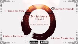 Zen Wellness Sounds