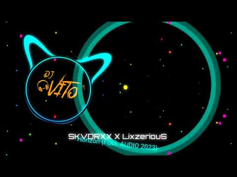 SKVDRXX ✖ LixzeriouS - Horizon (FULL AUDIO 2023)