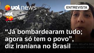 Irã: 'Já bombardearam tudo a partir de agora só tem o povo para bombardear', diz iraniana no Brasil