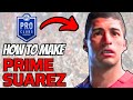 How to Make Prime Suarez in FC 24
