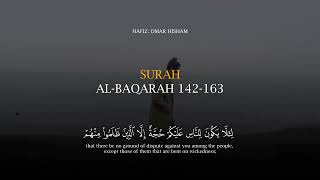 Download lagu SURAH: AL-BAQARAH 142-163 HAFIZ: OMAR HISHAM #quran mp3