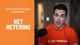 Net Metering Simplified: Earn Money by Selling Electricity Back to the Grid | City Renewables