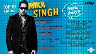 Mika Singh Top 10 Remixes | Birthday Special | DJ Shadow Dubai