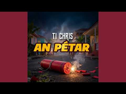 Ti Chris - An Pétar 