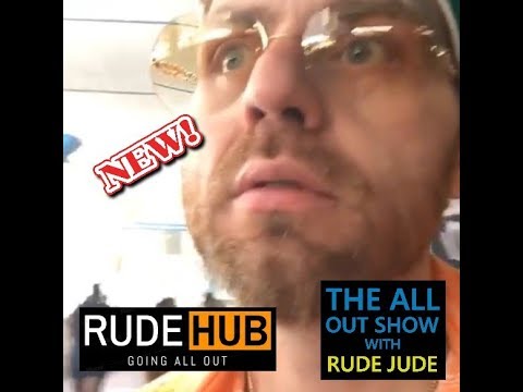 The All Out Show With Rude Jude 08-20-19 Tue - Hate It Or Love It? - Camille In LA