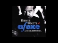 You're My Thrill ♫ Ernie Watts Ft. Sharon Bryant