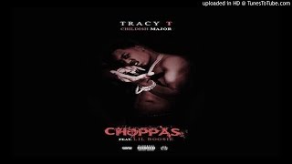 Tracy T - Choppas Feat. Boosie Badazz (Official Cover Lyrics)