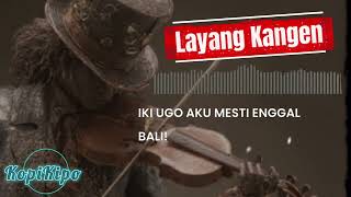 Download lagu LAYANG KANGEN - DIDI KEMPOT - JAZZ FUNK COVER | KopiKipo | LAGU LAWAS mp3