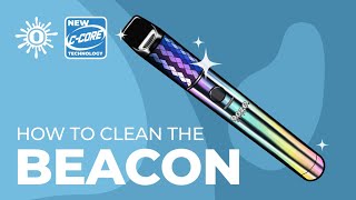 How To Clean the Ooze Beacon