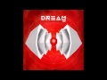 Dream - This Isn't House x Mosh Pit 