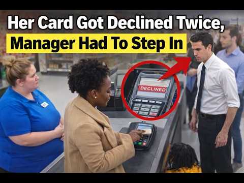 Su tarjeta fue rechazada dos veces y el gerente tuvo que intervenir