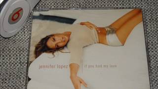 JENNIFER LOPEZ : IF YOU HAD MY LOVE ( DARK CHILD REMIX )