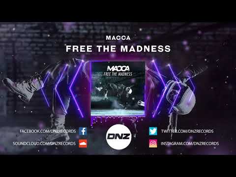 DNZF715 // MACCA - FREE THE MADNESS (Official Video DNZ Records)