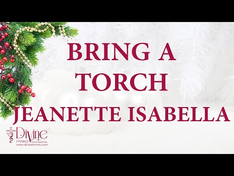 Bring A Torch, Jeanette Isabella cover