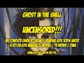Ghost In The Shell UNCENSORED A 101 Guide To GITS