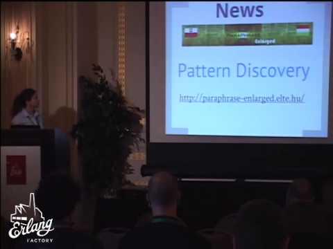 Erlang Factory 2014 --  RefactorErl supports your Daily Work!