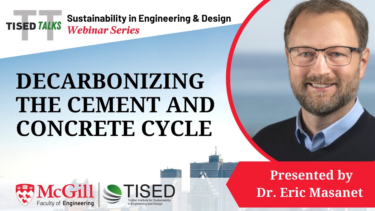 TISEDTALKS: Decarbonizing the Cement and Concrete Cycle with Dr. Eric Masanet
