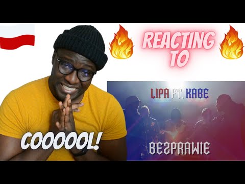 Lipa - Bezprawie ft. Kabe (prod. Szwed SWD) (POLISH RAP REACTION)