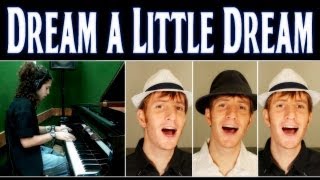 Dream a Little Dream of Me - barbershop &amp; piano