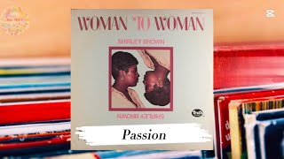 Shirley Brown (1974) Passion