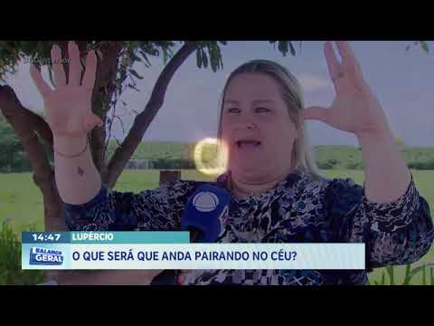 Aparições   de    OVNIS   (  UFO  )   em      Lupércio    interior   de   São  Paulo