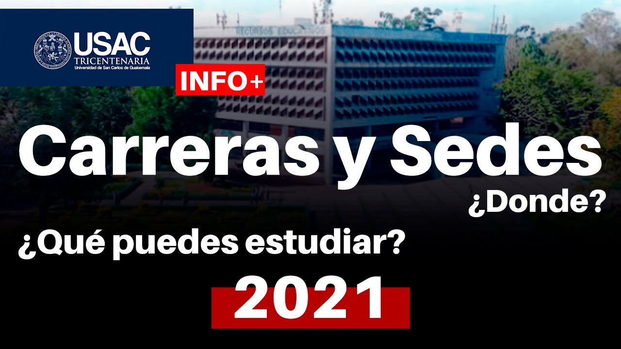 CARRERAS que podes estudiar en la USAC+ 🏢SEDES DE USAC