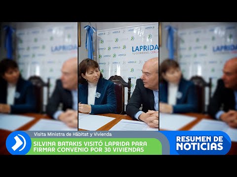 LAPRIDA I Buenos Aires I LA MINISTRA DE VIVIENDA Y HÁBITAT SILVINA BATAKIS VISITÓ LAPRIDA