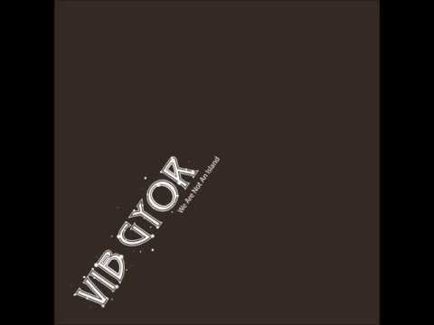 Vib Gyor - Take Cover  (We Are Not An Island)