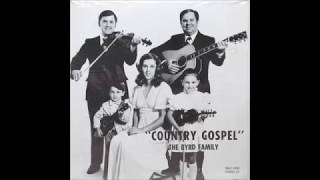 The Byrd Family - Here Today And Gone Tomorrow [1970s Country Gospel]