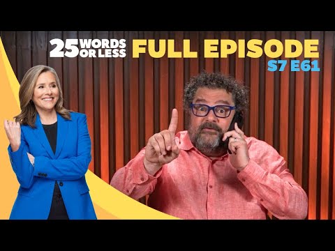 This Round Was a Dry Spell | 25 Words or Less Game Show | S7 E61