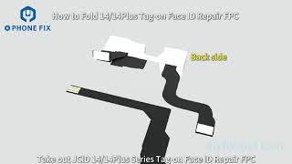 JCID 13-16PM Tag-on Face ID Repair FPC Folding/Installation Guide for iPhone 13/14/15/16 Pro Max