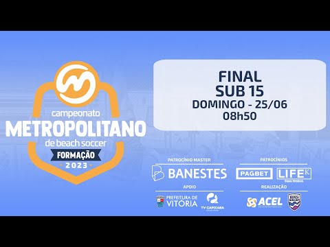 Campeonato Metropolitano de Base de Beach Soccer 2023 - Sub 15