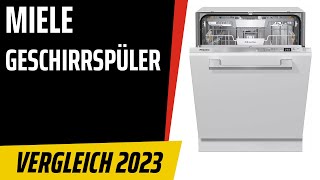 TOP–7. Die besten Miele-Geschirrspüler (Spülmaschinen). Test & Vergleich 2023 | Deutsch