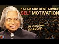 Dr APJ Kalam Most Practical Advice For SELF Motivation LIFE LONG