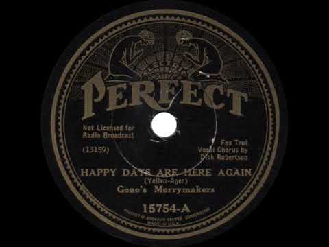 Gene's Merrymakers - Happy Days are Here Again - 1933