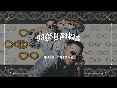 KMD LABEL - BAGS Y PAKAS (Audio) | TRAP NOT DEAD