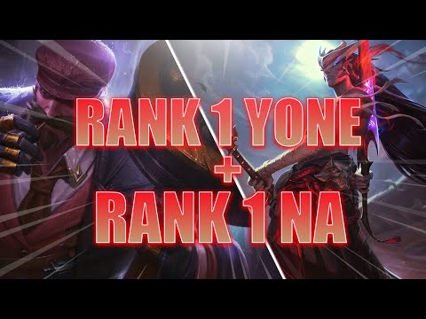 WHEN RANK 1 YONE AND RANK 1 NA ARE ON THE SAME TEAM! - League of Legends