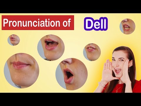 How to pronounce Dell, American English Pronunciation Lesson