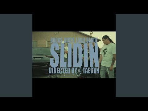 Slidin (feat. Dirt9 & Louie Bandz)