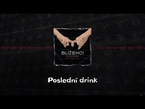 Brutální Jahoda - Poslední drink [LYRICS]