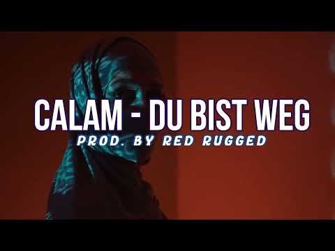 Calam - Du bist weg [Official Visualizer]