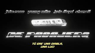 De Pasajero - Jota Rosa, Young Miko, Kris Floyd, Club16, Chanell (Official Lyric Video)