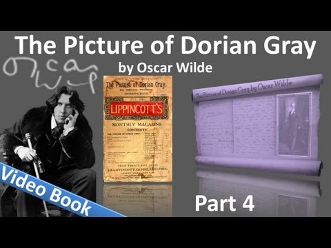 , title : 'Part 4 - The Picture of Dorian Gray Audiobook by Oscar Wilde (Chs 15-20)'